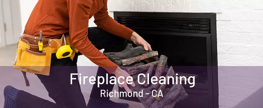 Fireplace Cleaning Richmond - CA