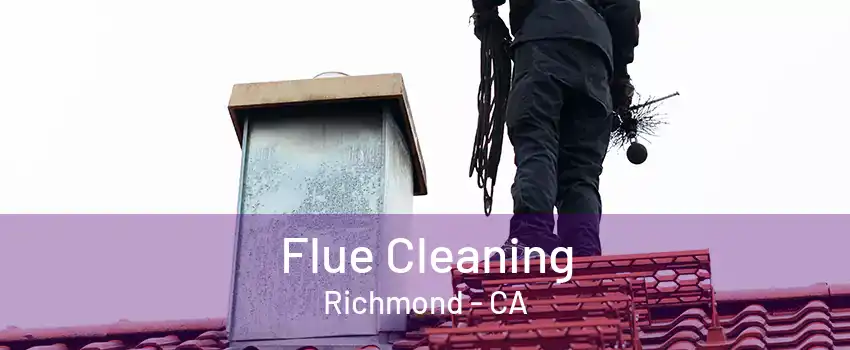 Flue Cleaning Richmond - CA